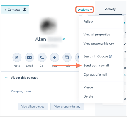 Screenshot of an example contact record. The Actions dropdown menu at the top of the contact record is highlighted, as is the Send opt-in email option in that dropdown menu.